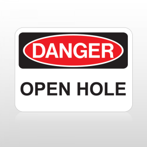 OSHA Danger Open Hole